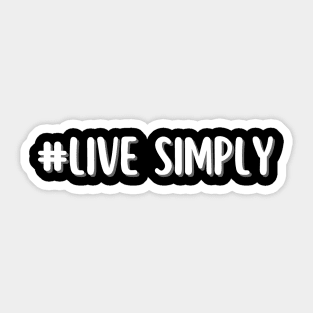 #live simply - whispers of wisdom Sticker